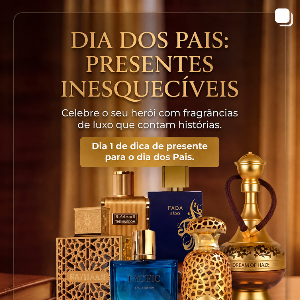 Sugestões de perfumes para o Dia dos Pais